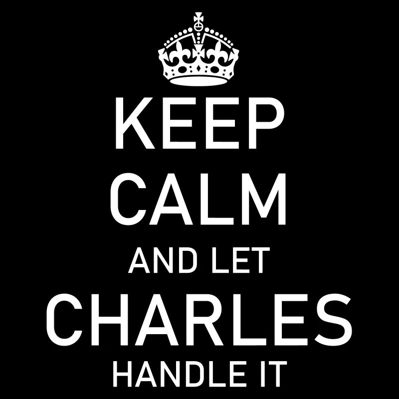 Blijf kalm en laat CHARLES het afhandelen
