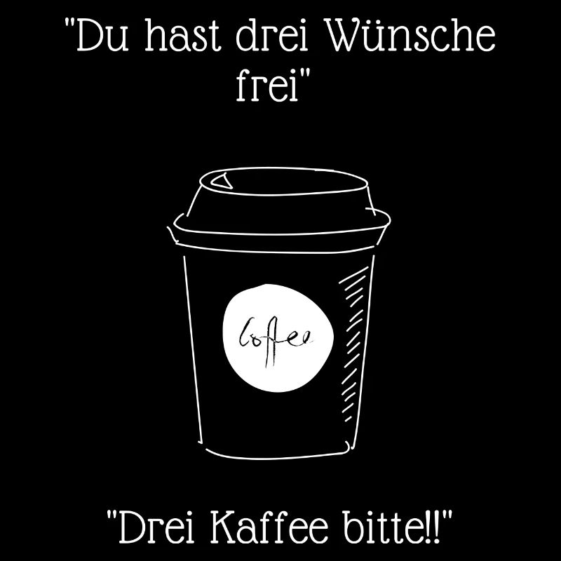 Lustiger Kaffee-Spruch
