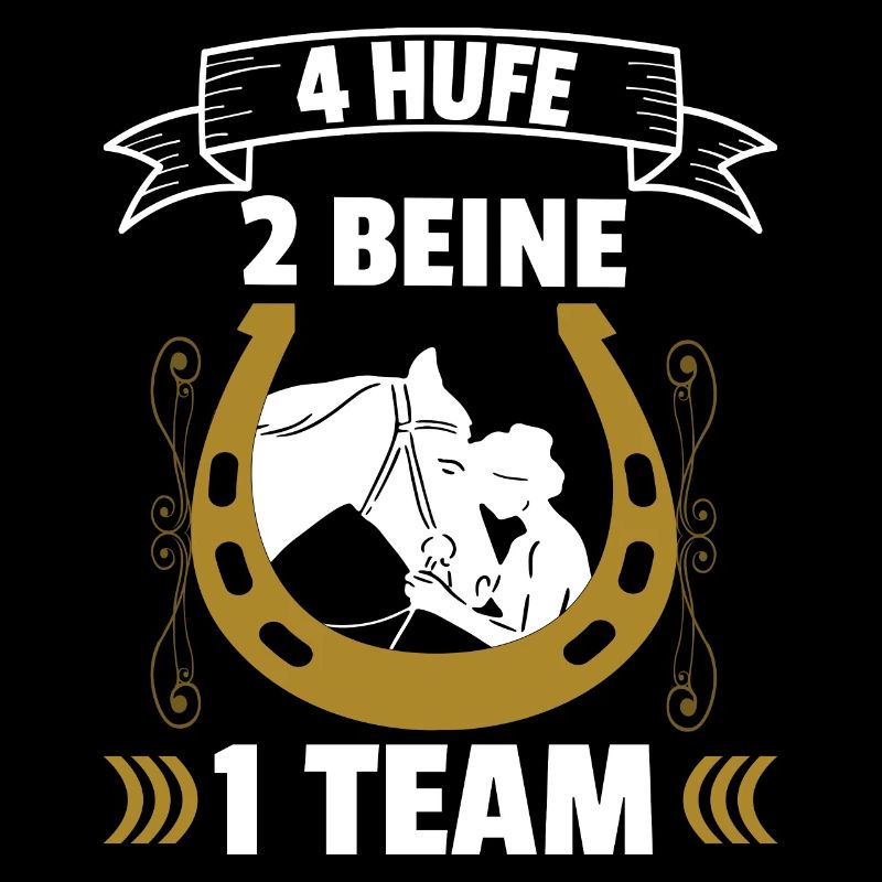 4 Hufe 2 Beine 1 Team süßer Reiter Spruch Geschenk