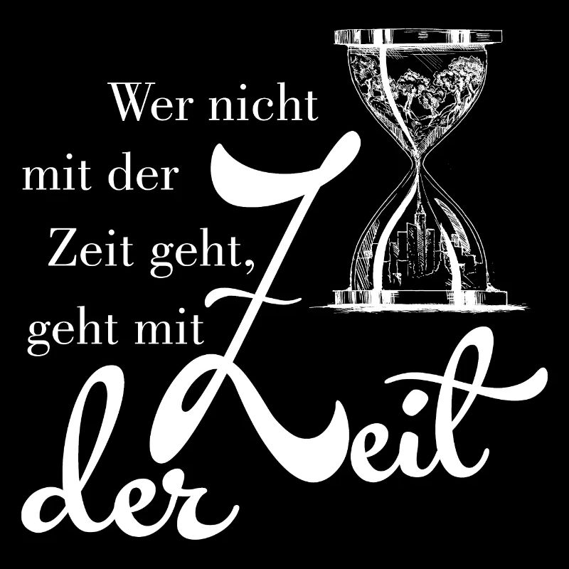 Wer nicht mit der Zeit geht