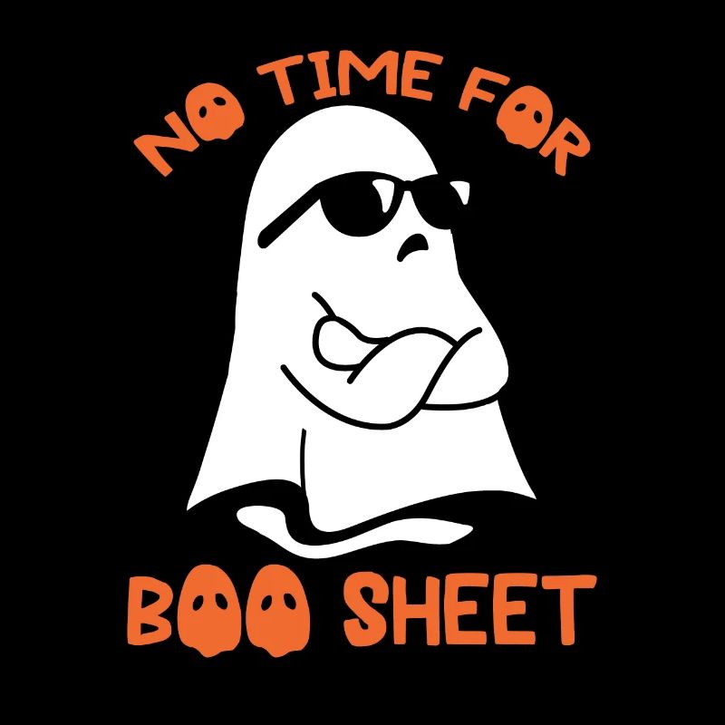 Halloween Ghost Funny Pas le temps pour Boo Sheet