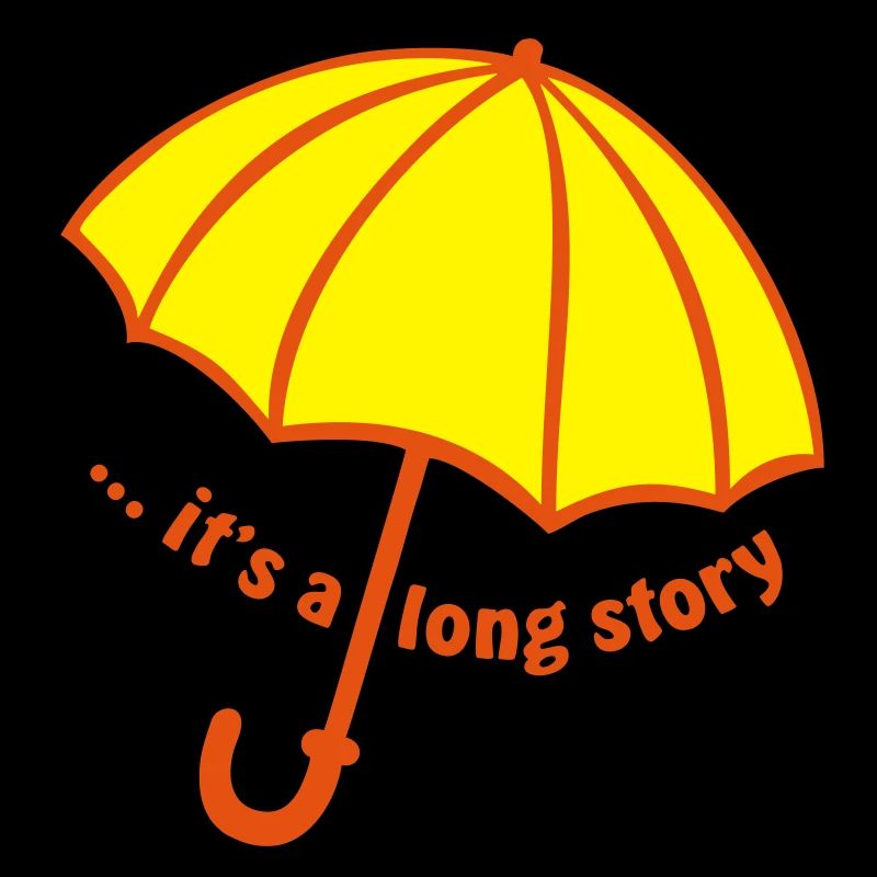 it's a long story / Regenschirm