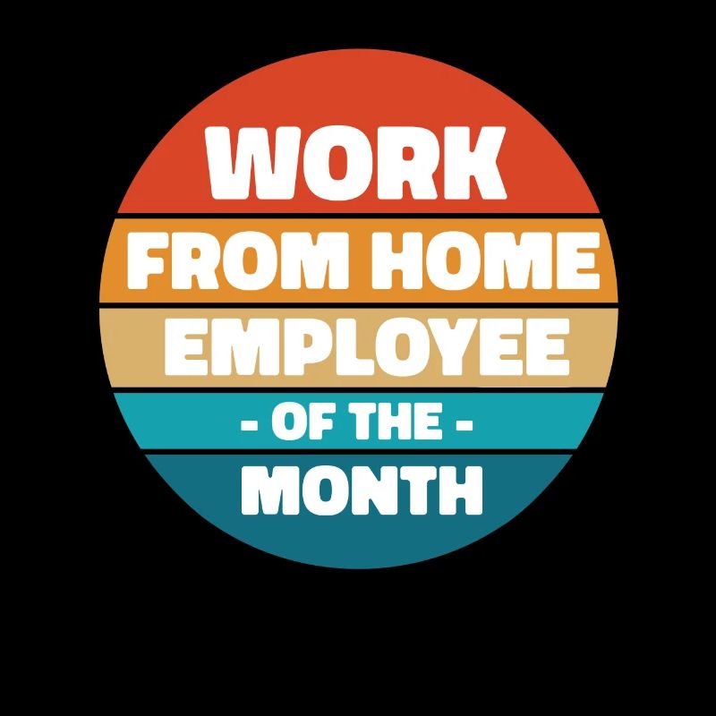 Travail à domicile - Employé du mois