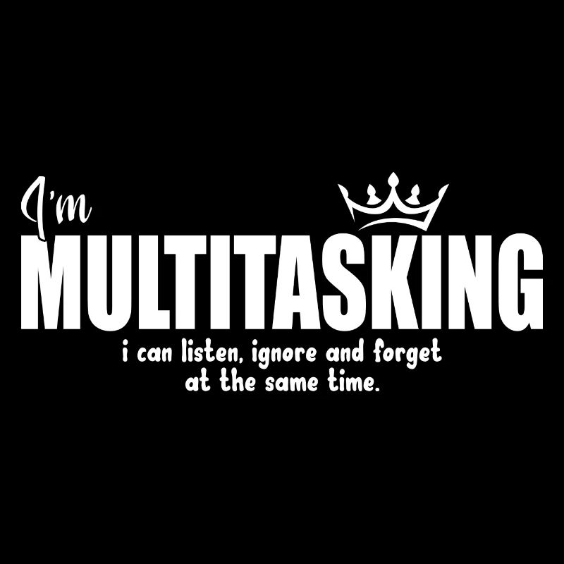multitasking