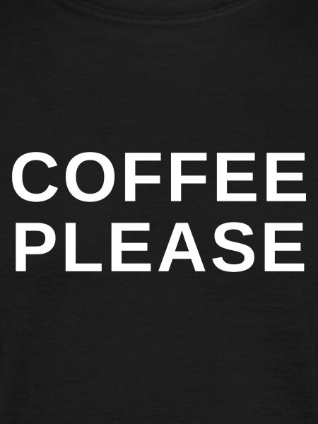 coffee please