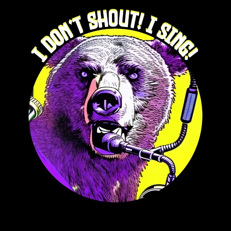 I don't shot! I sing - Bear