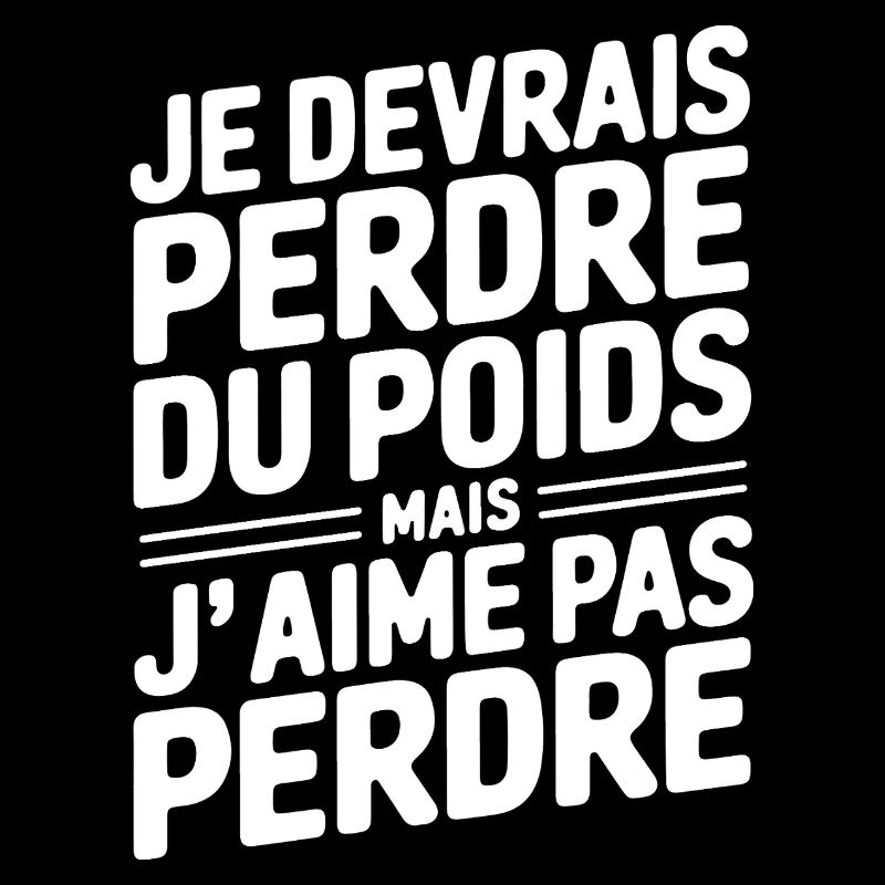 Je Devrais Perdre Du Poids Humour Diet Régime