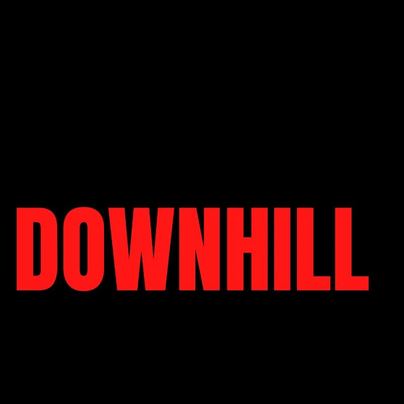 eat sleep downhill repeat