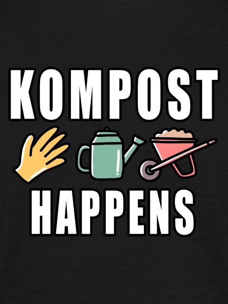 Kompost Happens