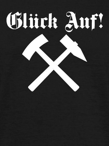 Glück Auf!