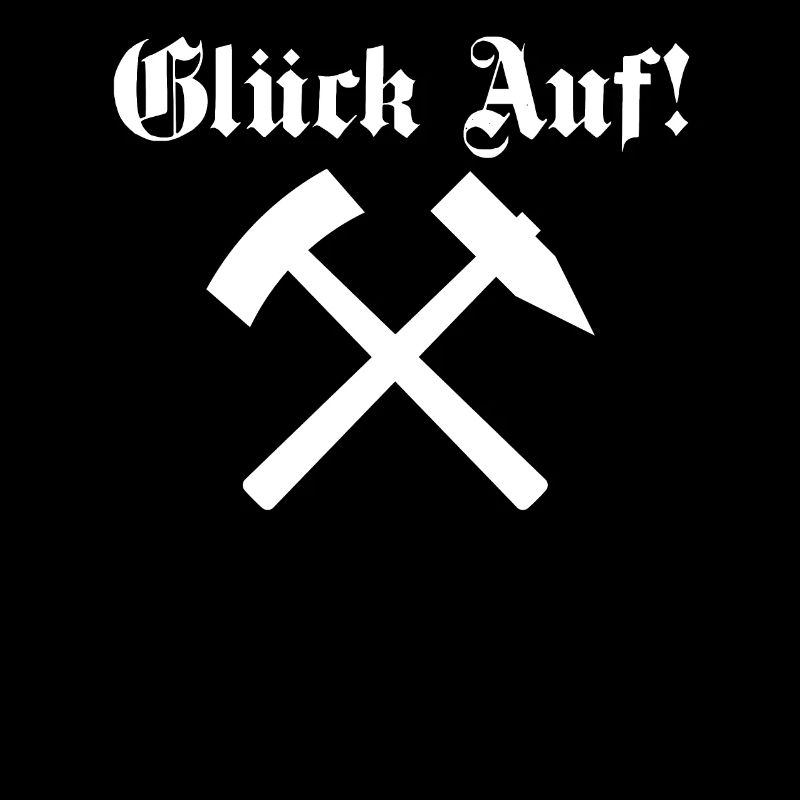 Glück Auf!