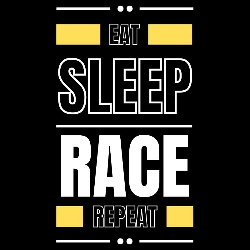 eat sleep race repeat geschenk idee spruch