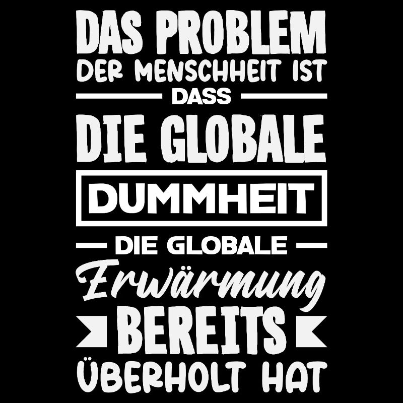 Global stupidity beats warming