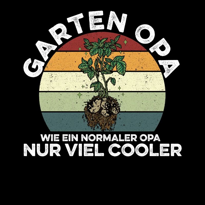 Garten Opa Wie Ein Normaler Opa Nur Cooler Gärtner