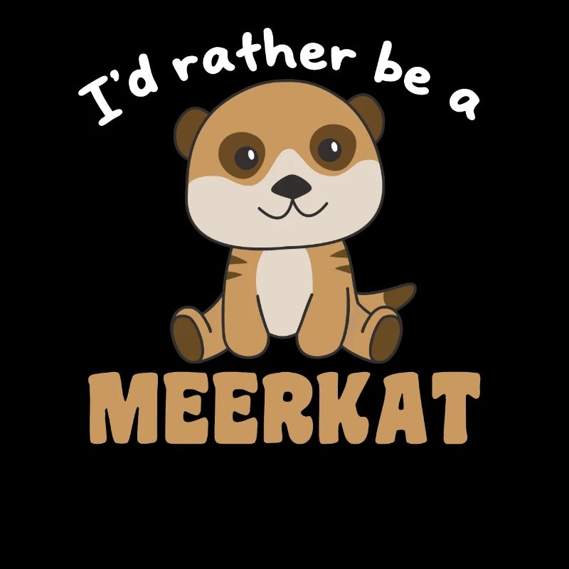 Je préfère être un suricate - suricate