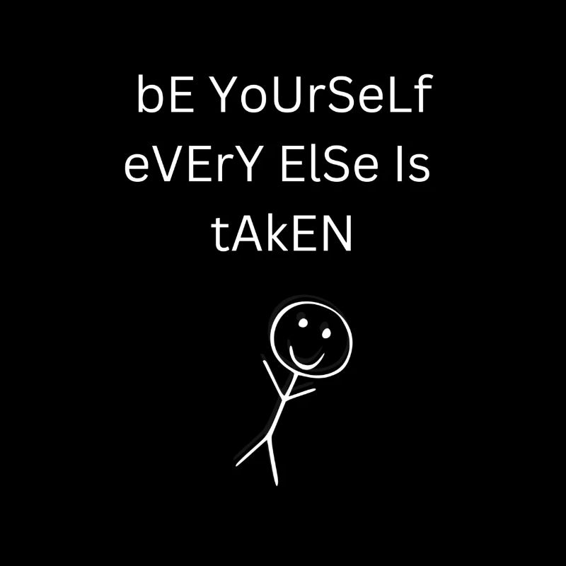 bE YoUrSeLf