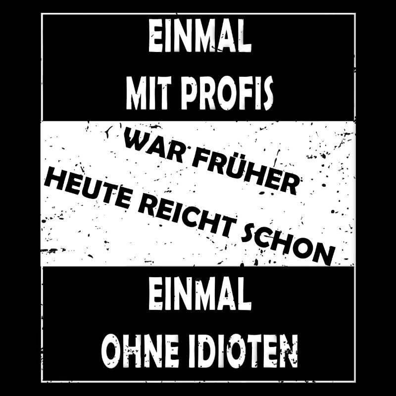 EINMAL MIT PROFIS war früher