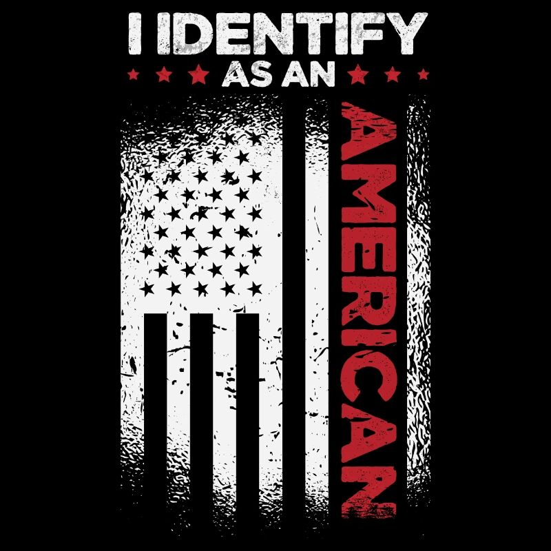 I Identify As An American