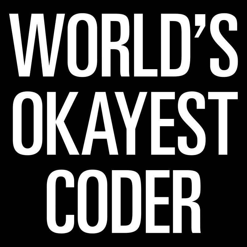 World's Okayest Coder