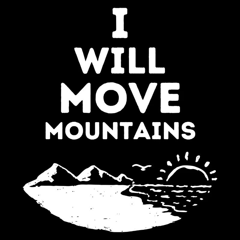 I will Move Mountains Christian gift