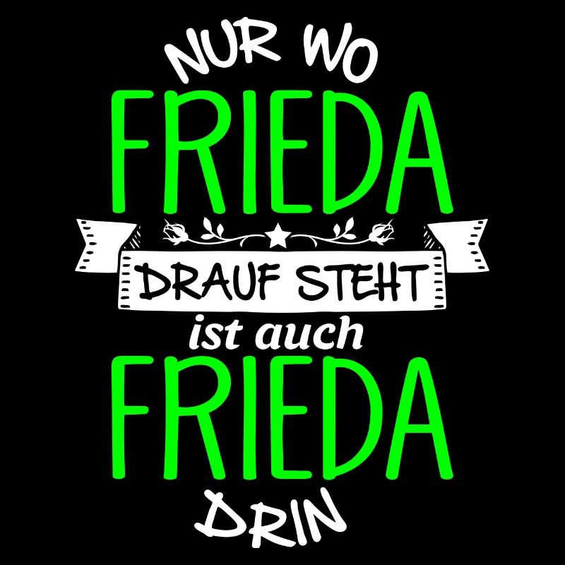 FRIEDA die Echte
