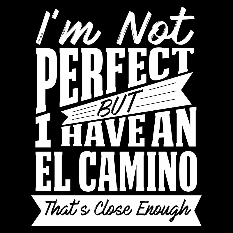 PERFEKT MIT EL CAMINO W