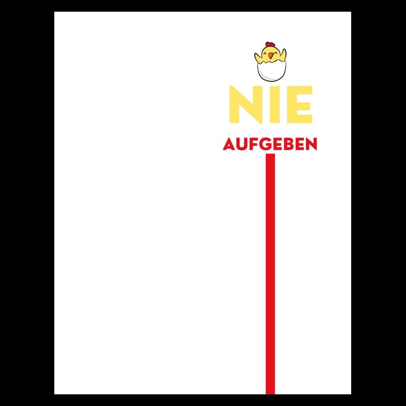 Nie aufgeben