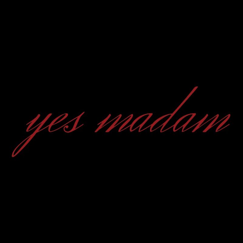 yes madam