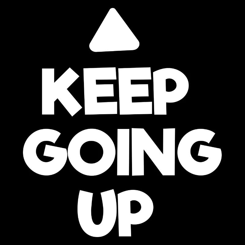 keep going up