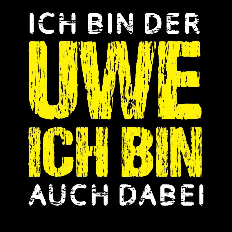 Ich bin der Uwe und bin auch dabei