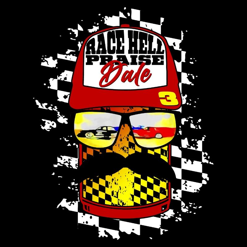 Raise Hell Praise Dale lustiger Rennfahrer Spruch