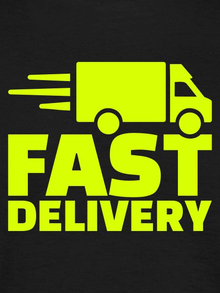 Fast delivery