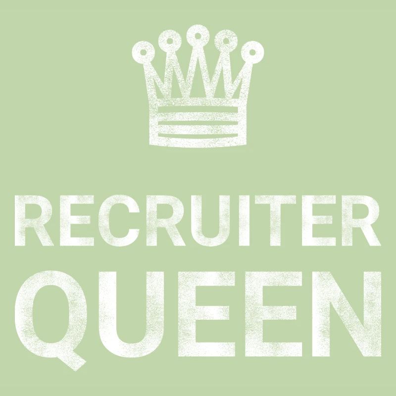 Recruiter Queen