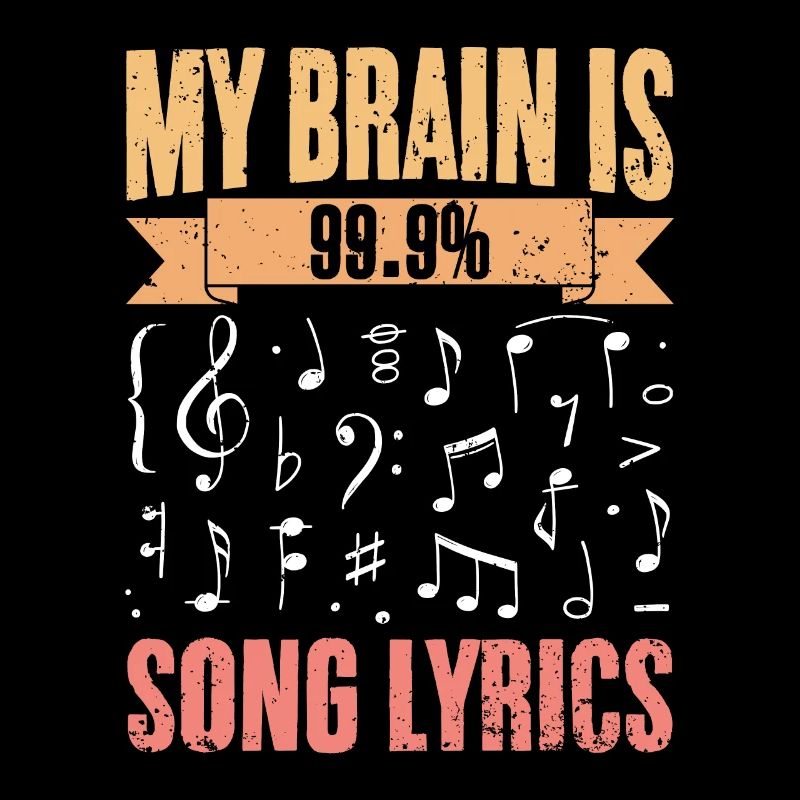 Mon cerveau est composé à 99,9% de paroles de chansons drôles