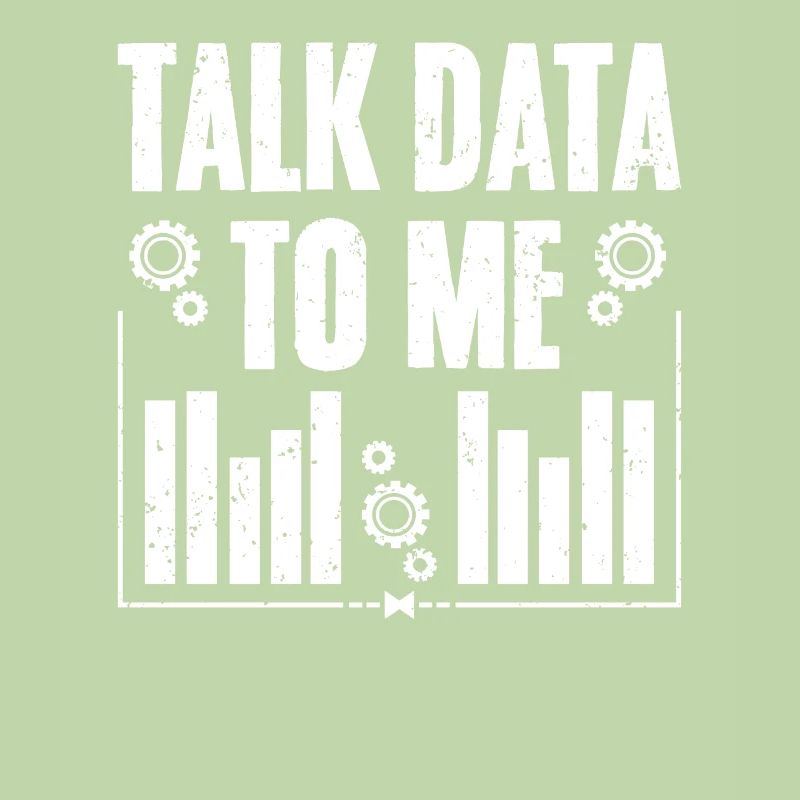 Talk Data To Me Funny Data Science Deep Learning