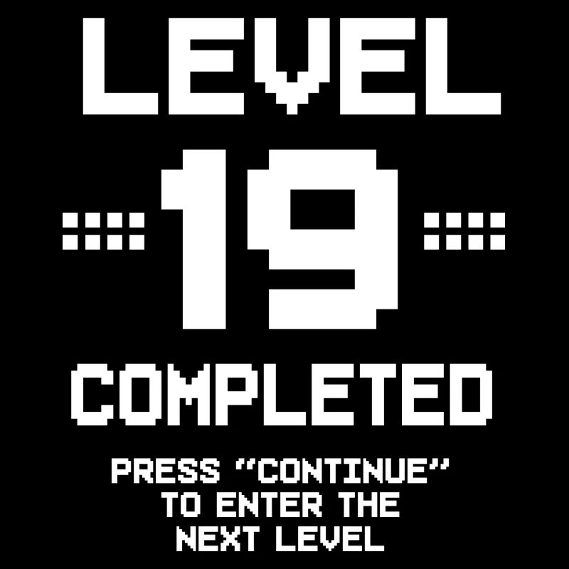 19 Birthday Gamer Level 19 Complete