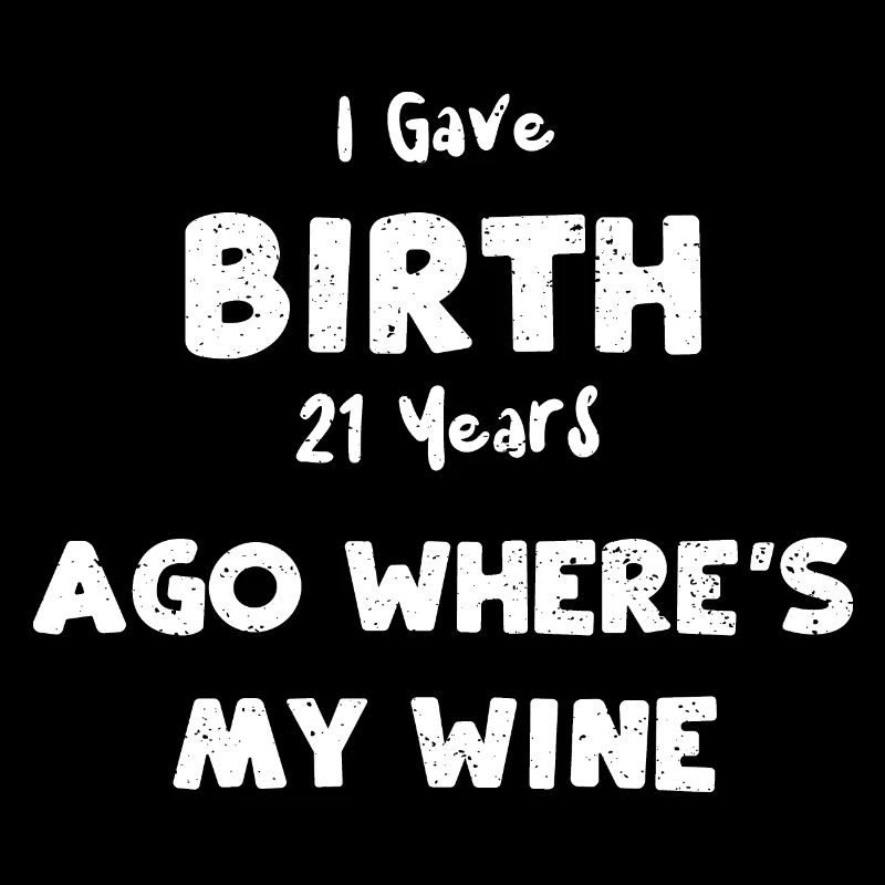 I Gave Birth 21 Years Ago Where'...