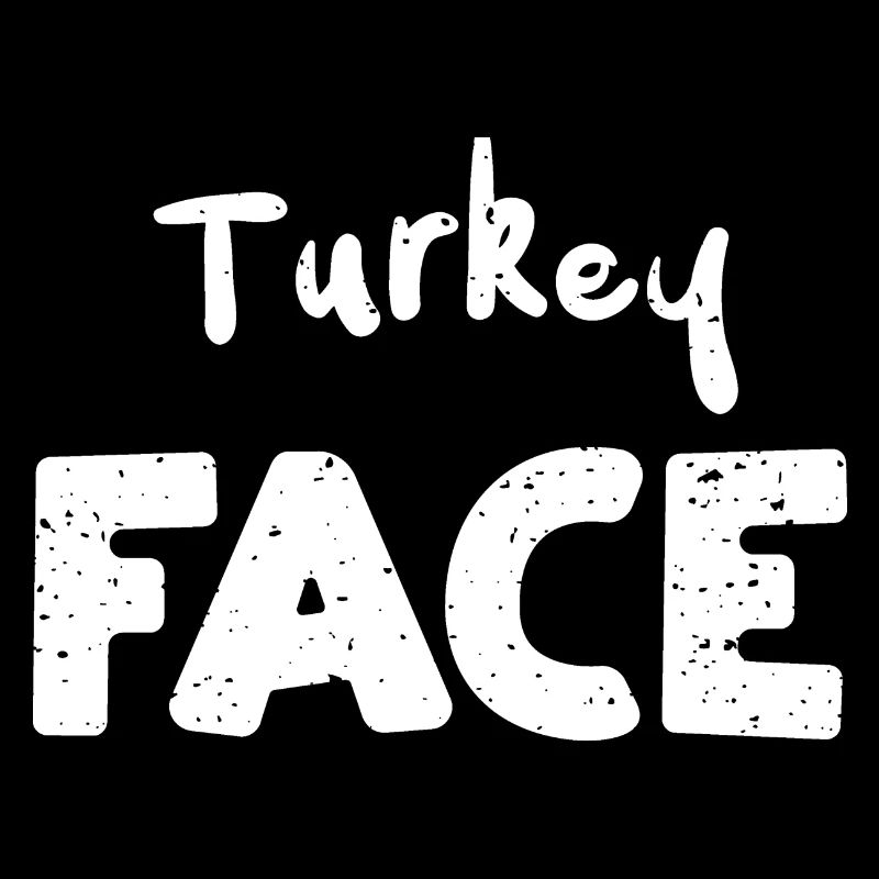 Turkey Face - Thanksgiving