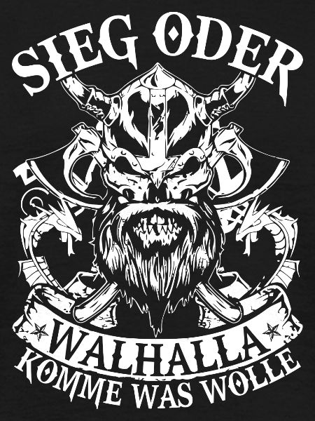 Sieg oder Walhalla