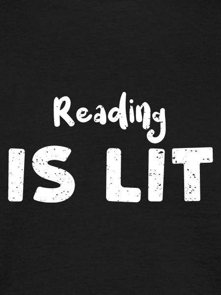 Reading Is Lit - Reading