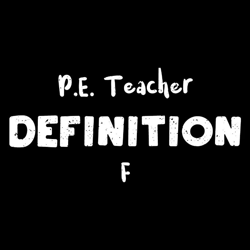 P.E. Définition de l’enseignant F