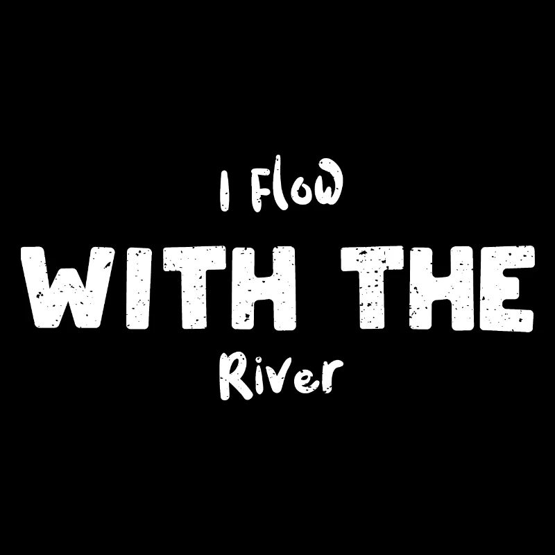 I Flow With The River - Poker