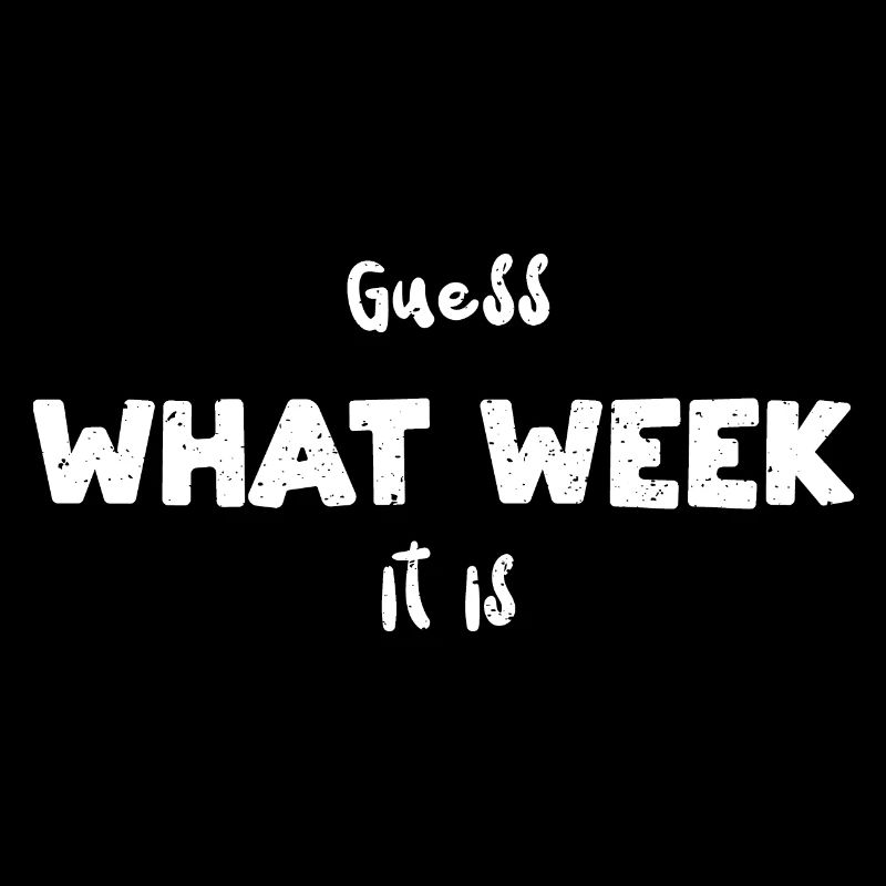 Guess What Week It Is - Fish