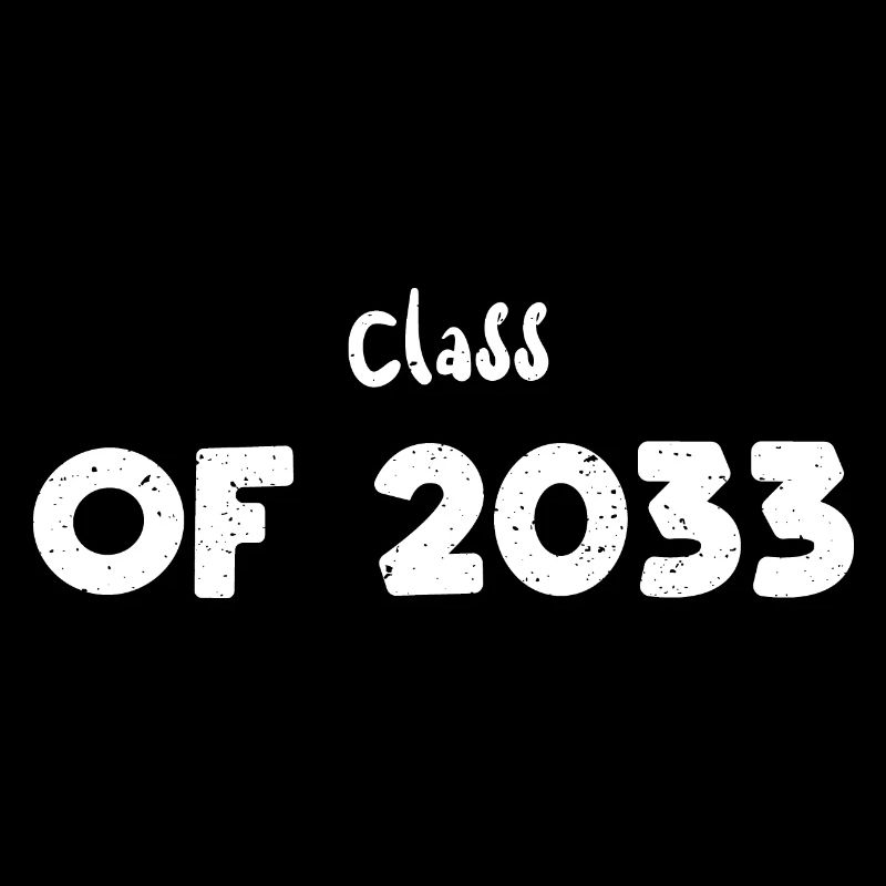Class Of 2033 - Kindergarten