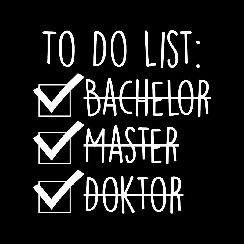 Doktortitel Abschluss Geschenk To do list