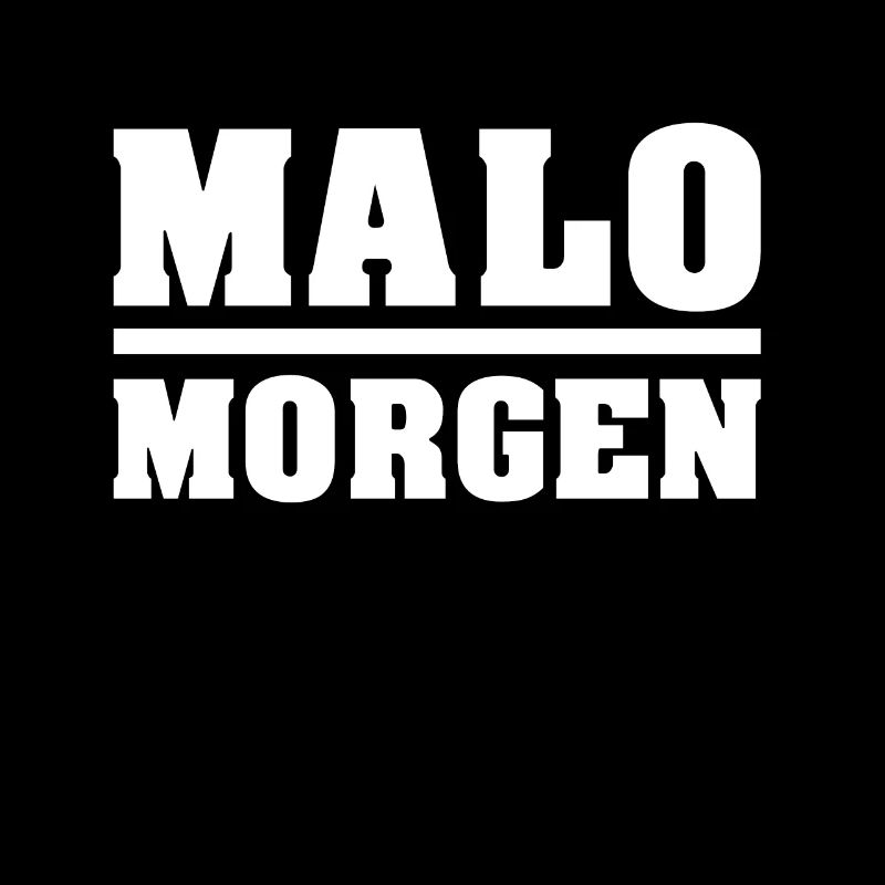 malo morgen weis