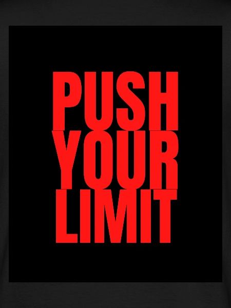 Push your limits