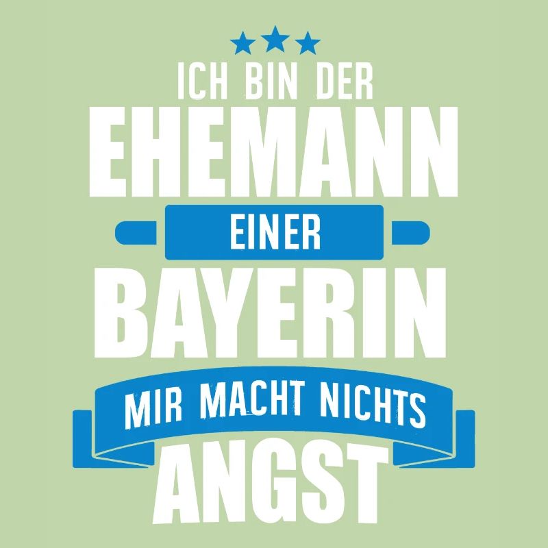 EHEMANN EINER BAYERIN - BAYER BAYERN GESCHENK
