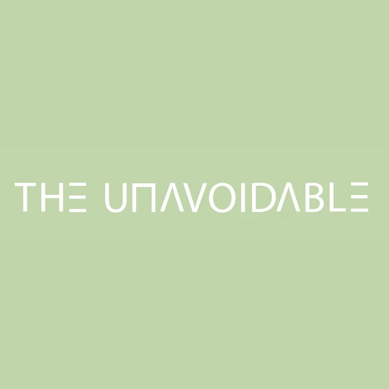 The Unavoidable / Matrix