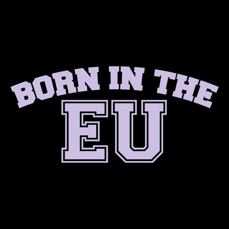 Born in the EU